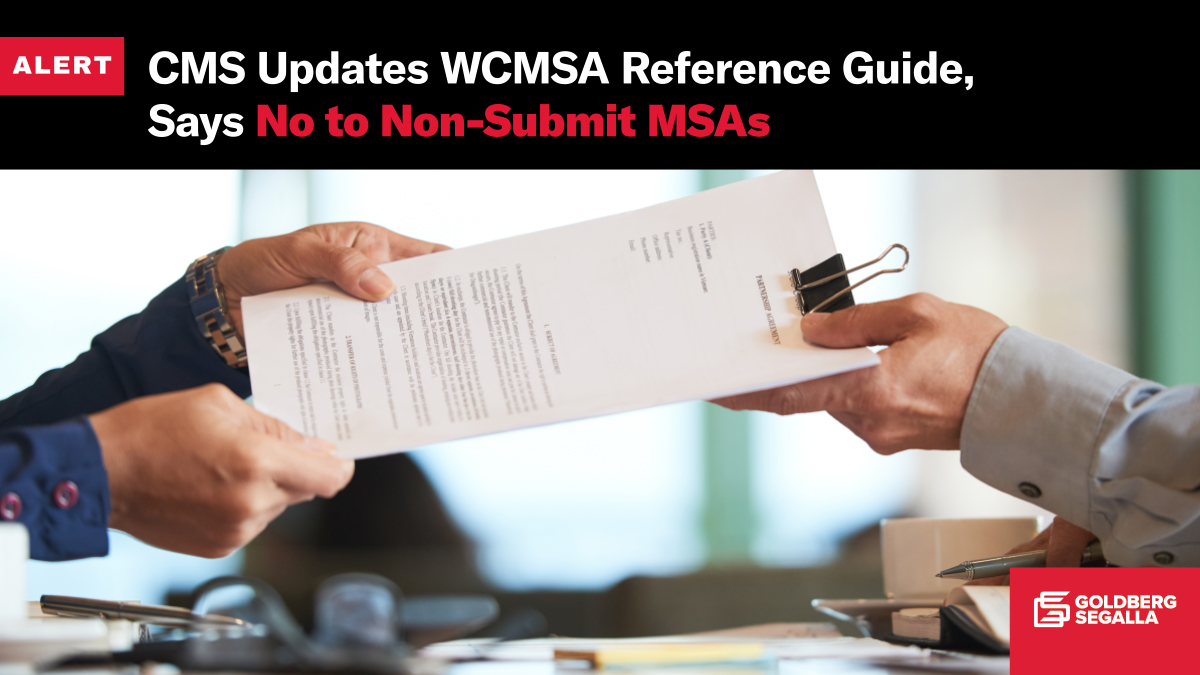 CMS Updates WCMSA Reference Guide, Says No to NonSubmit MSAs